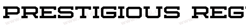 Prestigious Regular字体转换
